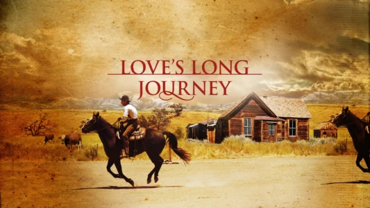 Love's Long Journey