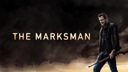 The Marksman – Der Scharfschütze