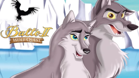 Balto II: Wolf Quest