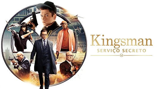 Kingsman: Serviço Secreto