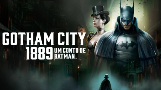 Gotham City 1889: Um Conto de Batman