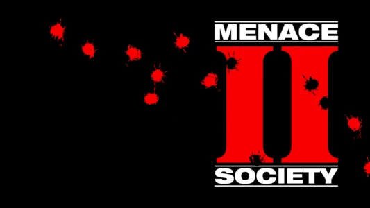 Menace II Society