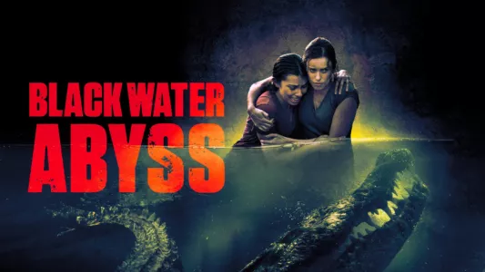Black Water : Abyss