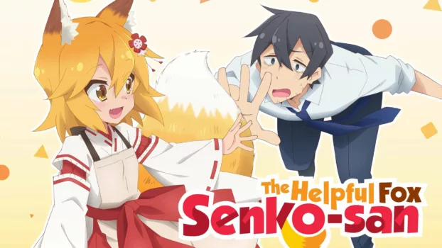 The Helpful Fox Senko-san