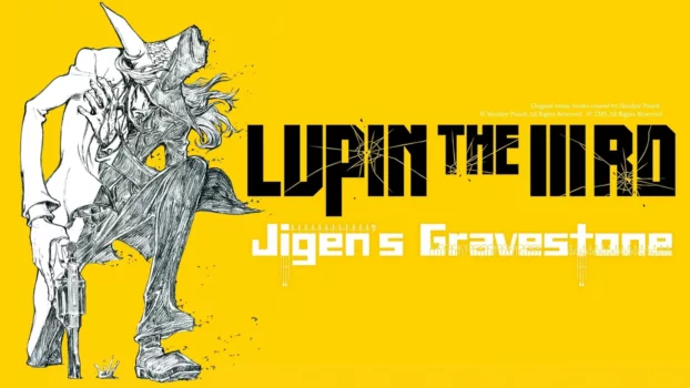 Lupin the Third: Jigen's Gravestone