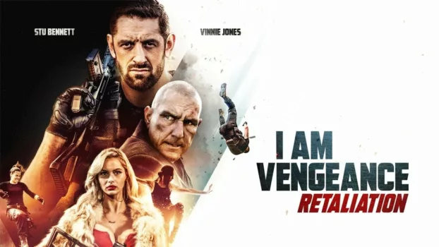 I Am Vengeance: Retaliation