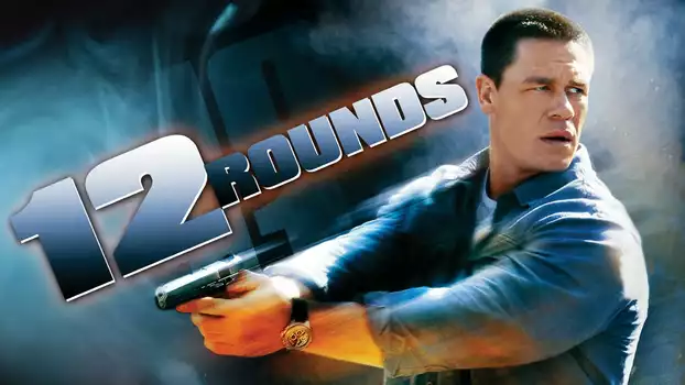 12 Rounds