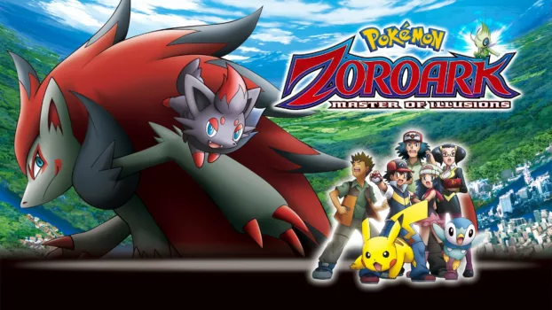 Pokémon: Zoroark - Master of Illusions