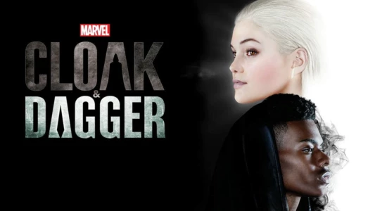 Marvel's Cloak & Dagger